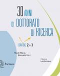 30 anni di dottorato di ricerca. L'ora del 2+3