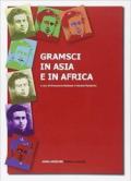 Gramsci in Asia e in Africa