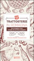 52 trattosterie in Romagna. Dove mangiare e bere il meglio del territorio romagnolo