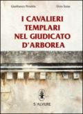 I cavalieri templari nel giudicato di Arborea