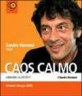 Caos calmo letto da Sandro Veronesi. Audiolibro. 12 CD Audio