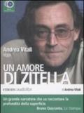 Un amore di zitella letto da Andrea Vitali. Audiolibro. 3 CD Audio