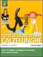 Tutte le storie di Pippi Calzelunghe letto da Marina Massironi. Audiolibro. CD Audio formato MP3