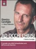 AD OCCHI CHIUSI LETTO DA GIANRICO CAROF.