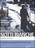 Notti bianche letto da Fabrizio Bentivoglio