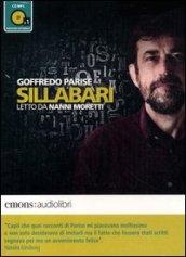 Sillabari letto da Nanni Moretti. Audiolibro. CD Audio formato MP3