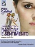 Ragione e sentimento letto da Paola Cortellesi. Audiolibro. 1 CD Audio formato MP3. Ediz. integrale
