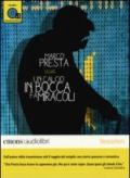 Un calcio in bocca fa miracoli letto da Marco Presta. Audiolibro. CD Audio formato MP3. Ediz. integrale