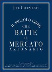 Il piccolo libro che batte il mercato azionario