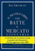 Il Piccolo Libro che Batte il Mercato Azionario