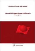 Lezioni di meccanica razionale e complementi alle lezioni di meccanica razionale