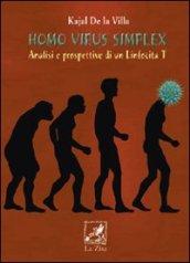 Homo virus simplex. Analisi e prospettive di un linfocita T