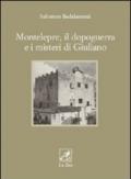 Montelepre, il dopoguerra e i misteri di Giuliano
