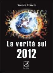 La verità sul 2012