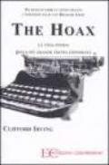 The hoax. La vera storia della più grande truffa editoriale