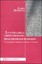 La tutela della libertà religiosa delle minoranze buddhiste. Una prospettiva comparata tra Oriente e Occidente