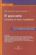 Il peccato (L'assoluto, la storia, il quotidiano)