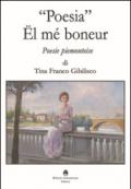 «Poesia». El mé boneur. Poesie piemonteise