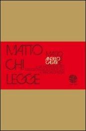Matto chi legge: Il geometra sbagliato-Maledizione del sommo poeta-Il principe di Persia