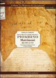 Parrocchia di S. Antimo Martire a Piombino. Matrimoni dal 1587 al 1731