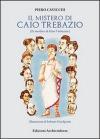 Il mistero di Caio Trebazio