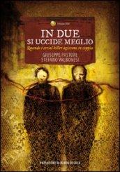 In due si uccide meglio. Quando i serial killer agiscono in coppia