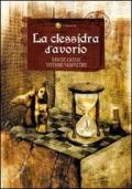 La clessidra d'avorio