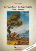 La «questione» del lago Regillo. Storia e leggenda