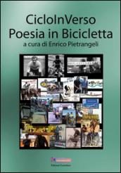 Cicloinverso. Poesia in bicicletta