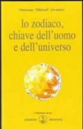 Lo zodiaco, chiave dell'uomo e dell'universo