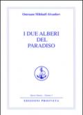 I due alberi del paradiso