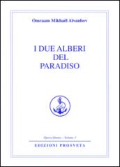 I due alberi del paradiso