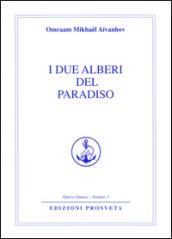 I due alberi del paradiso