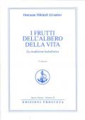 I frutti dell'albero della vita. La tradizione kabalistica