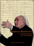Domenico Bartolucci e la musica sacra del Novecento. Saggi critici, testimonianze e documenti d'archivio raccolti da Enzo Fagiolo