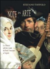 Note in arte. La musica nell'arte veneta da Paolo Veneziano ai Tiepolo