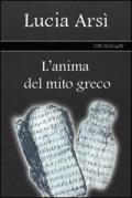 L' anima del mito greco