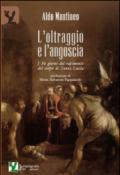 L'oltraggio e l'angoscia. I 36 giorni del rapimento del corpo di Santa Lucia