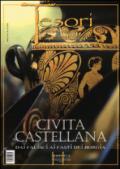 Civita Castellana. Dai Falisci ai fasti dei Borgia