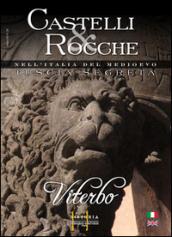 Castelli e rocche. Tuscia segreta. Ediz. italiana e inglese. Con DVD: 1