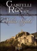 Sabina segreta. Castelli e rocche nell'Italia del Medioevo. Ediz. italiana e inglese. Con DVD. 1.