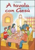 A tavola con Gesù