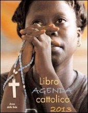 Libro agenda cattolico 2013