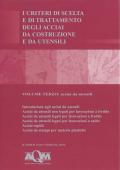 I criteri di scelta e di trattamento degli acciai da costruzione e da utensili. Vol. 3: Acciai da utensili.