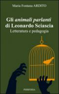 Gli animali parlanti di Leonardo Sciascia. Letteratura e pedagogia