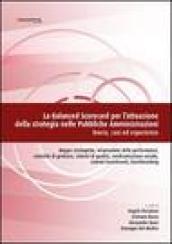 La balanced scorecard per l'attuazione della strategia nelle pubbliche amministrazioni. Teoria, casi ed esperienze