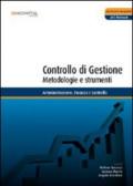 Controllo di gestione. Metodologie e strumenti