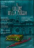 Il colore della pioggia. Piazza della Loggia, storie ai margini di una strage