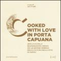 Cooked with love in Porta Capuana