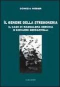 Il genere della stregoneria. Il caso di Maddalena Serchia e Giovanni Serrantelli